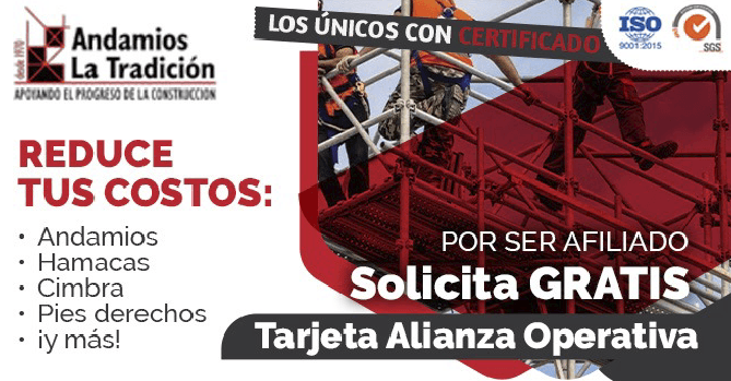 “SOLICITA GRATIS TU TARJETA 
ALIANZA OPERATIVA”: DESPUÉS VA 
OTRO ESPACIO MAS GRANDE PARA 
UNA DESCRIPCIÓN, EN EL CUAL 
QUIERO QUE DIGA; SOLICITA 
GRATIS TU TARJETA Y REDUCE TUS 
GASTOS EN LA RENTA DE ANDAMIOS 
CERTIFICADOS CON ISO 
OBTENIENDO; DESCUENTOS, 
CAPACITACIONES GRATIS, 
INSPECCIONES GRATIS Y LA 
GARANTÍA DE OBTENER EL MEJOR 
PRECIO DEL MERCADO.