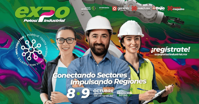EXPO POTOSÍ INDUSTRIAL 2026:  
FECHA: 08 Y 09 DE OCTUBRE 2026  
EN EL CENTRO DE NEGOCIOS POTOSÍ  
VISITANTE GRATIS, REGISTRO  
PREVIO AL 30 DE AGOSTO.