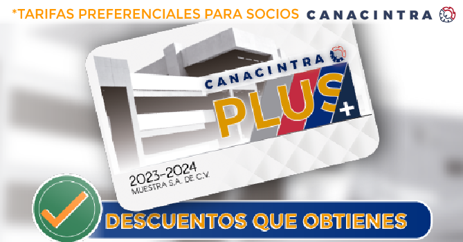 Presentamos los convenios 
vigentes 2023 para todos los 
socios, que al formar parte de 
Canacintra San Luis Potosí 
obtienen la TARJETA CANACINTRA 
PLUS.