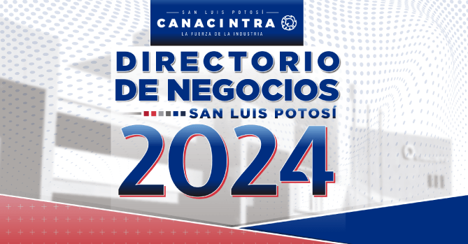 CONTAMOS CON UN DIRECTORIO DE 
NEGOCIOS QUE ENGLOBA MUCHAS DE LAS 
EMPRESAS QUE ESTAN LOCALIZADAS EN 
LA ZONA INDUSTRIAL POTOSINA, 
ACTUALMENTE CONTAMOS CON MÁS DE 
450 EMPRESAS REGISTRADAS EN SAN 
LUÍS POTOSÍ.