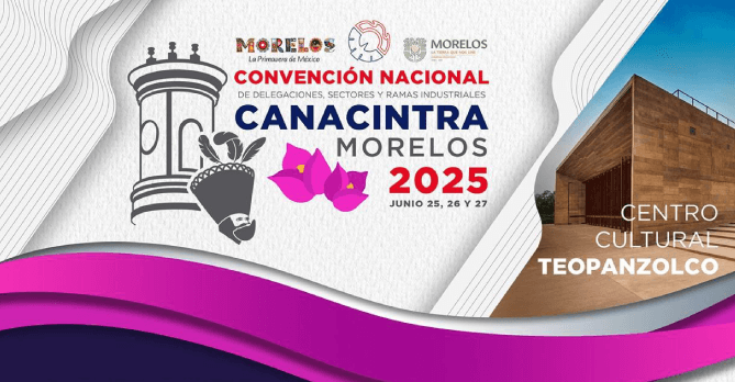 SE HACE UNA CORDIAL INVITACIÓN A 
TODAS LAS DELEGACIONES, SECTORES Y 
RAMAS INDUSTRIALES A PARTICIPAR EN 
LA CONVENCIÓN NACIONAL CANACINTRA.