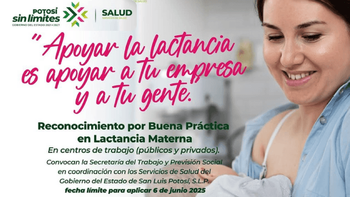 RECONOCIMIENTO POR BUENA PRÁCTICA 
EN LACTANCIA MATERNA EN CENTROS DE 
TRABAJO. FECHA LÍMITE DE REGISTRO: 
06 JUNIO DE 2025.