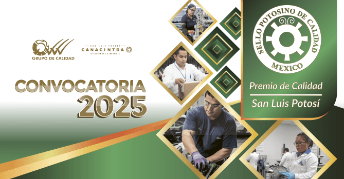 EL PREMIO DE CALIDAD SAN LUIS 
POTOSÍ: IMPULSA Y PROMUEVE EL 
ESTABLECIMIENTO DE SISTEMAS DE 
GESTIÓN EN LAS ORGANIZACIONES 
PÚBLICAS Y PRIVADAS.