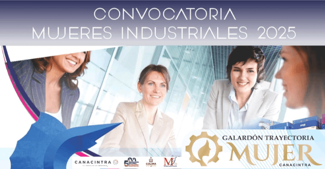 CONVOCATORIA: EL COMITÉ DE 
MUJERES INDUSTRIALES CONVOCA AL 
