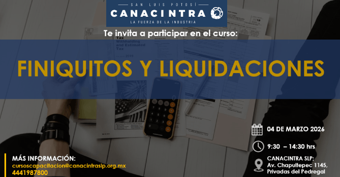 TE INVITAMOS A PARTICIPAR: 
FINIQUITOS Y LIQUIDACIONES, 
INICIA ESTE 26 DE FEBRERO, 9:30 
A 14:30 HORAS.