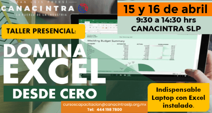 TALLER PRESENCIAL: DOMINA EXCEL 
DESDE CERO, ESTE 15 Y 16 DE ABRIL 
A PARTIR DE LAS 09:30 HORAS.